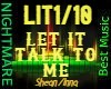 L- LET IT TALK TO ME/rem