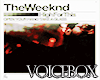 The Weeknd Voicebox