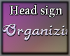 Organizing Sign