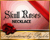 I~Sk Roses Necklace