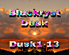 Blackryst Dusk