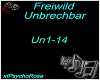 "Freiwild Unbrechbar