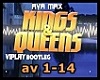 RMX-Kings & Queens