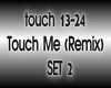 N- Touch Me Set 2 rmx
