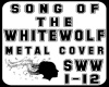 Song of the White Wolf