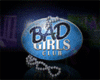 bad girls club