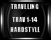 Traveling Hardstyle