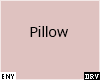 ● Pillow Avi