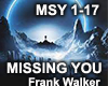 Missing You-Frank Walker