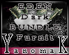 !YK Eden Dark Bundle F