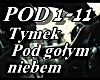 Tymek - Pod Golym Niebem