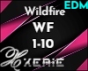 WF Wildfire - EDM