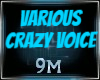 Various Crazy Voice