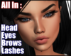 Head+Eyes+Lashes+Brows