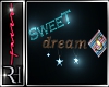 *T* sweet dreams sign
