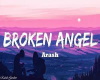 broken angel (lyric)