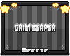 {D} Grim Reaper