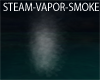 VAGUE SMOKE/STEAM/VAPOR