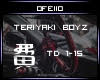 [F] Teriyaki Boyz TD