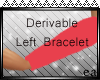 ea- Drv Left Bracelet