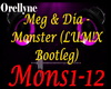 Monster Lum!x Bootleg