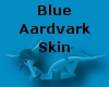 Blue Aardvark Skin (F)