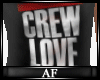 [F] Crew Love