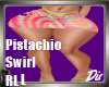 Pistachio Swirl   RLL