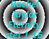 Rachel Taylor-Eternity
