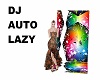 DJ AUTO LAZY MACHINE