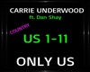 C. Underwood ~ Only Us