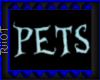 Pets Sign