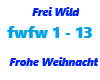 Frei Wild /Frohe Weihna