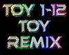 TOY remix