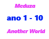 Meduza/Another World