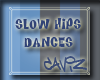 Slow Hips Dances