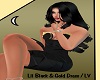 LV/LiL Blk & Gold Dress