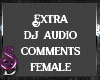 *SD* Female DJ Comments