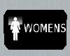 Women's Bathroom sign