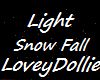 Light Snow Fall