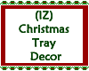 IZ Christmas Tray Decor
