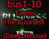 Tiesto - The Business