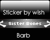 Vip Sticker SisterBones