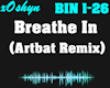 Breathe In - Artbat Rmx