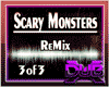 SCARY MONSTERS REMIX 3/3