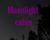 Moon Light Cabin