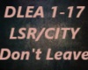 LSRCITY-Don't Leave