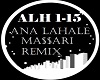 Ana Lahale REMIX