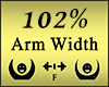 Arm Scaler 102%