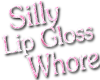 Silly Lip Gloss 